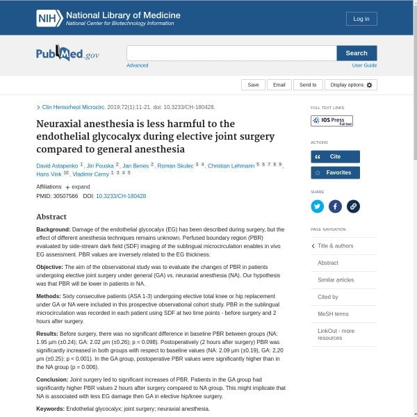 Neuraxial anesthesia is less harmful to the endothelial glycocalyx during elective joint surgery compared to general anesthesia1,2.